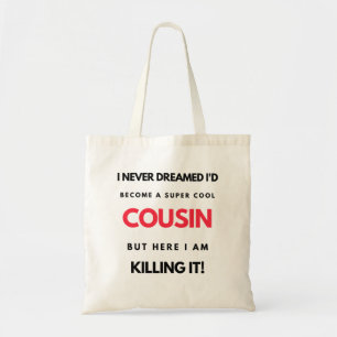 Ik had nooit gedacht dat ik een superneef zou word tote bag