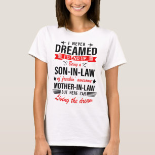 Ik had nooit gedacht dat ik uiteindelijk een zoon t-shirt