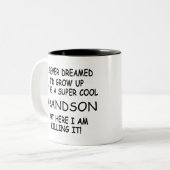 Ik had nooit gedroomd dat ik zou opgroeien tot een tweekleurige koffiemok (Voorkant links)