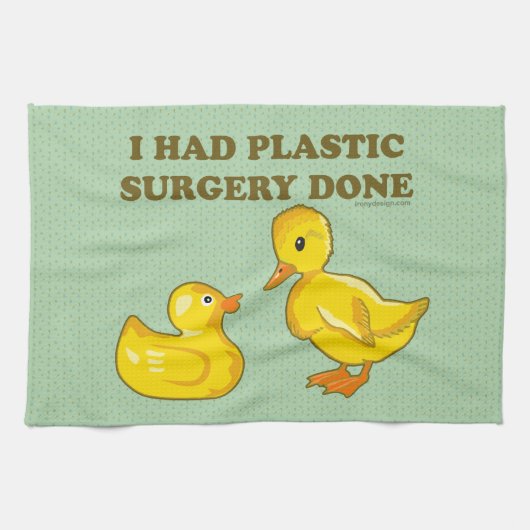 Ik had plastische chirurgie gedaan theedoek (Horizontaal)