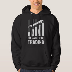 Ik Handel Liever Op De Aandelenmarkt Cadeau Hoodie