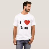 Ik hart Dom T-shirt (Voorkant volledig)