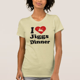 Ik hart Jiggs Dinner T-shirt