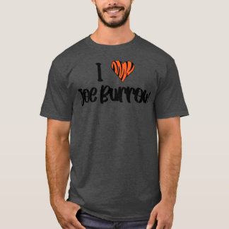 Ik hart Joe Burrow T-shirt