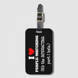 Ik (hart) Mensen kijken, interactie deel ik haat Bagagelabel