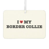 Ik hart mijn Border Collie Car luchtverfrisser (Achterkant)