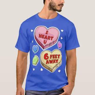 Ik hartje je zes meter verderop Valentijnsdag Snoe T-shirt