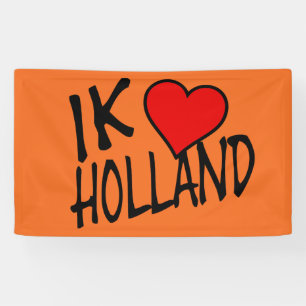 Ik Heart Holland op of neer Spandoek
