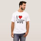 IK HEART MIJN RUSSISCHE WIFE T-SHIRT (Voorkant volledig)