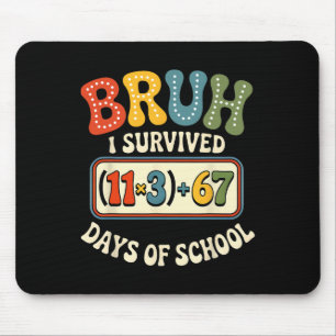 Ik heb 100 dagen school overleefd Bruh wiskunde ve Muismat