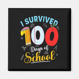 Ik heb 100 dagen school overleefd T-shirts leraar Magneet