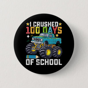 Ik heb 100 dagen van de schoolMonster Truck oversp Ronde Button 5,7 Cm