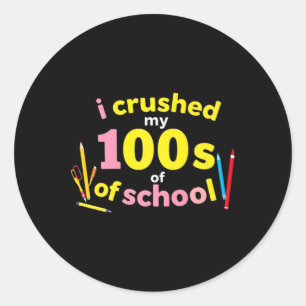 Ik heb 100 dagen van school 100ste dag van school ronde sticker