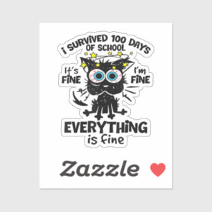Ik heb 100 dagen van school overleefd Het is goed Sticker