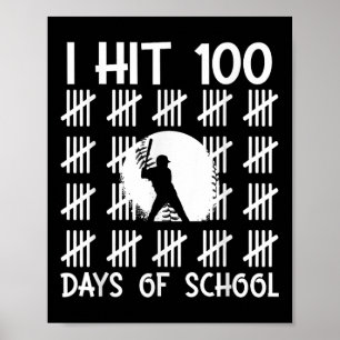 Ik heb 100 Days of School Baseball 100th Day van S Poster