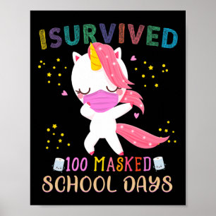Ik heb 100 gemaskerde schooldagen overleven.. die poster