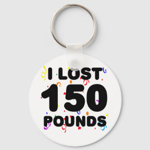 Ik heb 150 pond verloren sleutelhanger