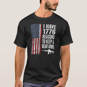 Ik heb 1776 redenen om wapens te bewaren en te Ber T-shirt