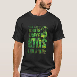Ik heb 3 Kinderen en een vrouw Pop Pa. T-shirt