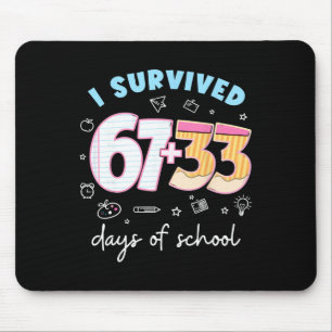 Ik heb 67 + 33 100 dagen overleefd leraar student muismat