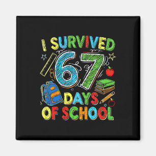 Ik heb 67 dagen overleefd op school Funny leraar s Magneet