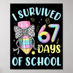 Ik heb 67 dagen school overleefd Cute Pastel Potlo Poster