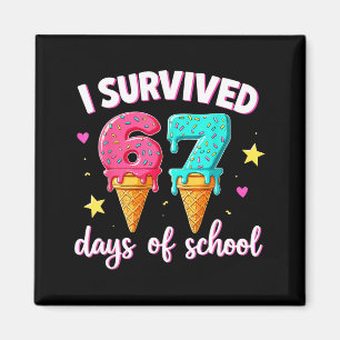 Ik heb 67 dagen school overleefd Drip ijs grappig Magneet
