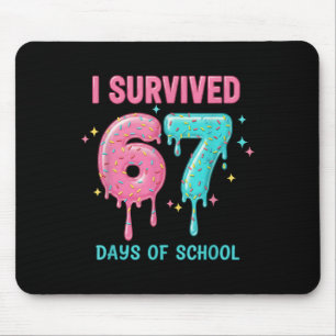 Ik heb 67 dagen school overleefd Funny 67 leraren Muismat