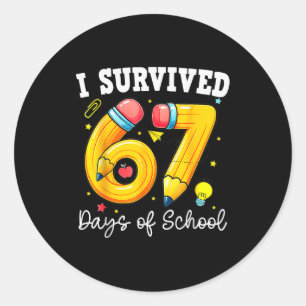 Ik heb 67 dagen school overleefd Funny 67 Meme Ler Ronde Sticker