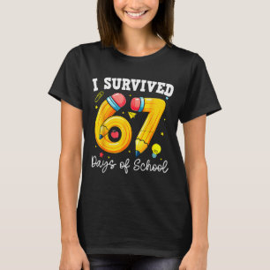 Ik heb 67 dagen school overleefd Funny 67 Meme Ler T-shirt
