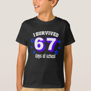 Ik heb 67 dagen school overleefd Funny 67 Meme Ret T-shirt