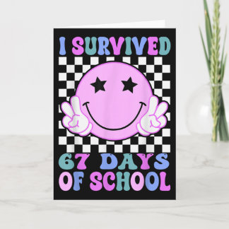 Ik heb 67 dagen school overleefd Funny 67 Meme Stu Kaart