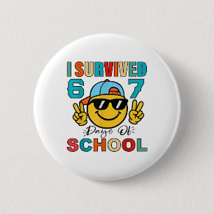 Ik heb 67 dagen school overleefd Funny 67 Meme Stu Ronde Button 5,7 Cm