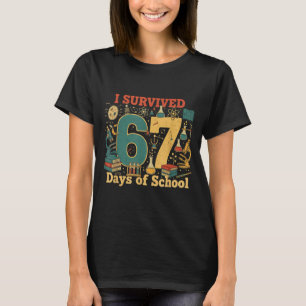 Ik heb 67 dagen school overleefd Funny 67 Meme Wet T-shirt
