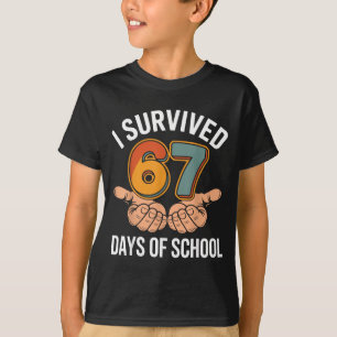 Ik heb 67 dagen school overleefd Funny leraar en s T-shirt