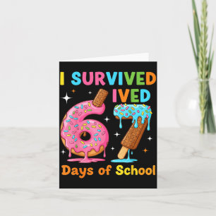 Ik heb 67 dagen school overleefd Funny Meme Leraar Kaart