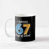 Ik heb 67 dagen school overleefd Funny Meme Leraar Koffiemok (Links)