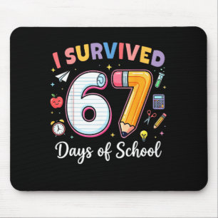 Ik heb 67 dagen school overleefd Funny Meme Leraar Muismat