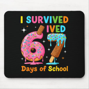 Ik heb 67 dagen school overleefd Funny Meme Leraar Muismat