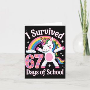 Ik heb 67 dagen school overleefd Grappig 67 lerare Kaart