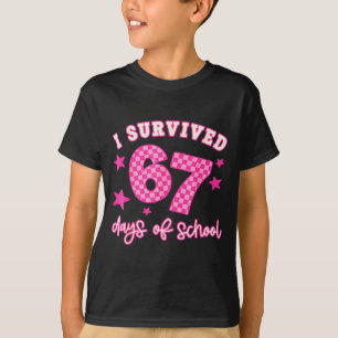 Ik heb 67 dagen school overleefd Grappig 67 lerare T-shirt