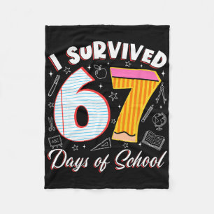 Ik heb 67 dagen school overleefd Grappig 6 7 Meme Fleece Deken