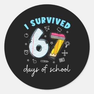 Ik heb 67 dagen school overleefd Grappige meme ler Ronde Sticker