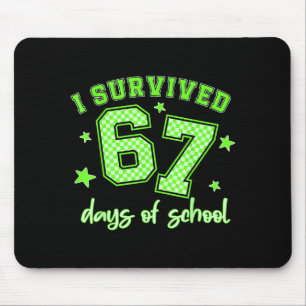 Ik heb 67 dagen school overleefd Leerlingen Lerare Muismat
