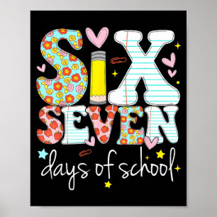 Ik heb 67 dagen school overleefd Meme ontwerp grap Poster
