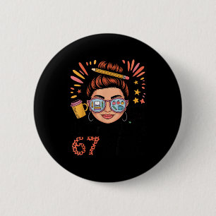 Ik heb 67 dagen school overleefd op koffie & ronde button 5,7 cm