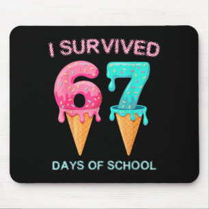 Ik heb 67 dagen school overleefd Schattige wiskund Muismat