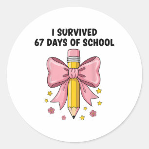 Ik heb 67 dagen school overleefd Six Seven Meme vo Ronde Sticker