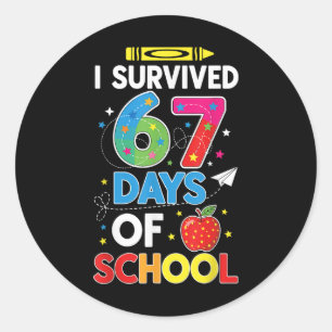 Ik heb 67 dagen school overleefd Six Seven Meme vo Ronde Sticker