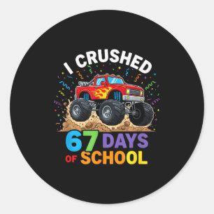 Ik heb 67 dagen school verpletterd 67 Meme 6 7 Mon Ronde Sticker